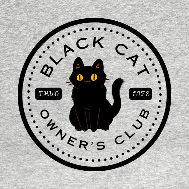 Black Cat Owner's Club by S0CalStudios